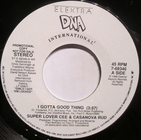 Super Lover Cee & Casanova Rud : I Gotta Good Thing (7", Promo)
