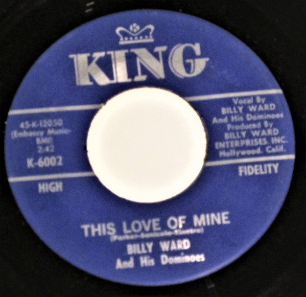 Billy Ward And His Dominoes : I'm Walking Behind You (7", Single, Mono)