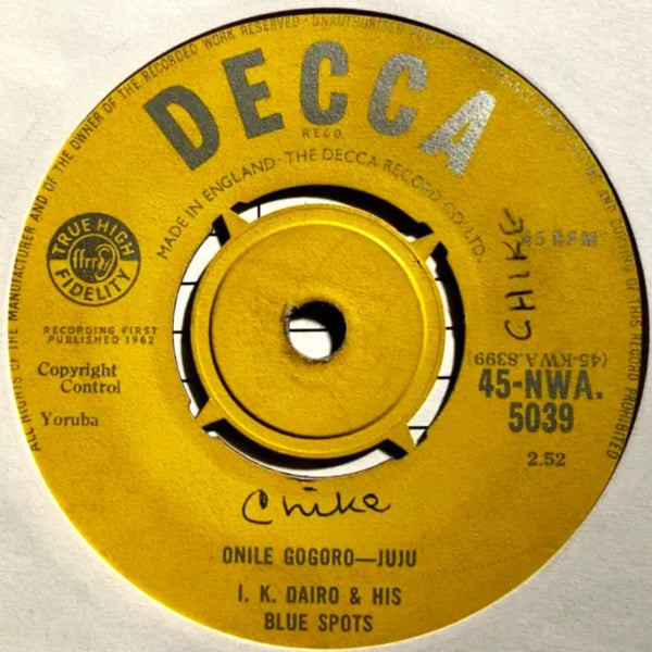 I.K. Dairo & His Blue Spots : Onile Gogoro / Bonfo (7")