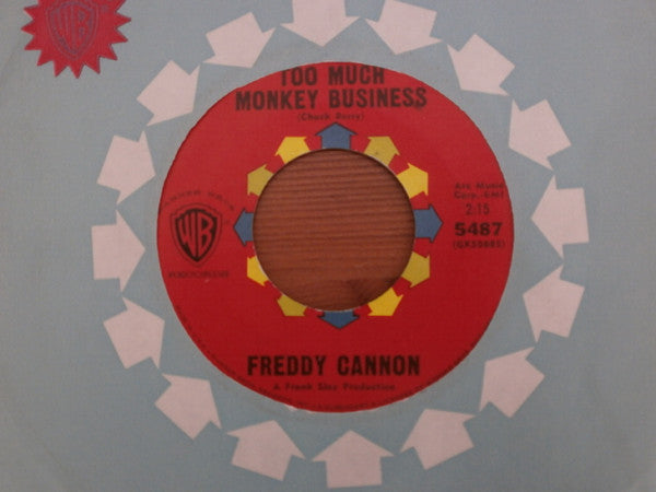 Freddy Cannon : Too Much Monkey Business / Little Autograph Seeker (7", Single)