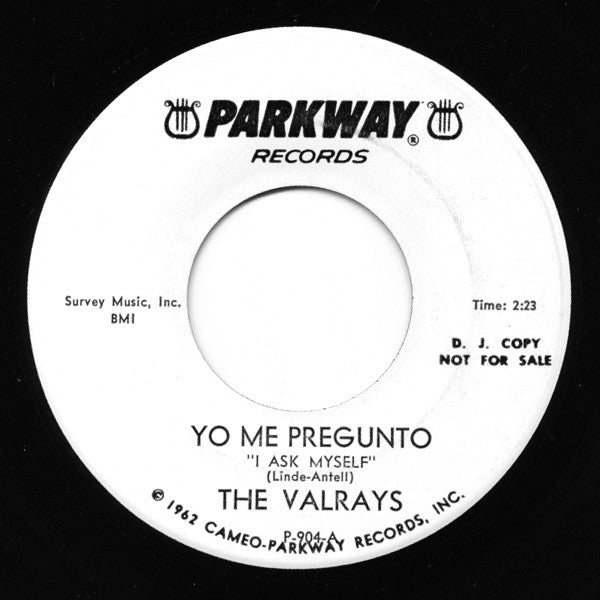 The Valrays : Yo Me Pregunto (7", Promo)