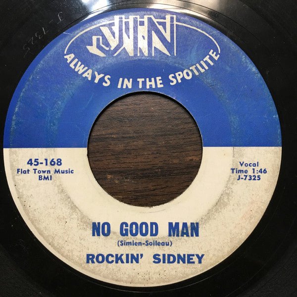 Rockin' Sidney : No Good Man / If I Could, I Would (7", Single)