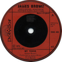 James Brown : My Thang  (7")