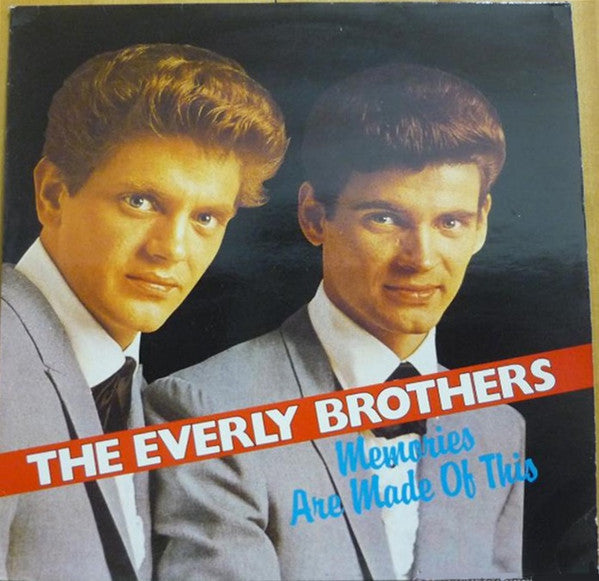Everly Brothers : Memories Are Made Of This (LP, Comp)
