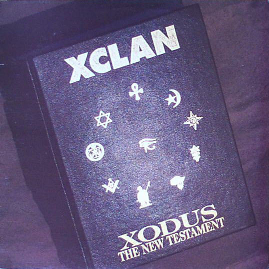 X-Clan : Xodus (The New Testament) (LP, Album)