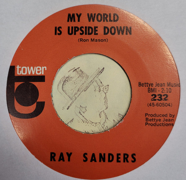 Ray Sanders : My World Is Upside Down / Graveyard Dance  (7", Single)