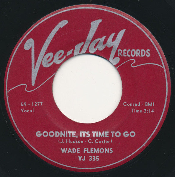 Wade Flemons : What's Happening / Good Night, It's Time To Go (7", Single)