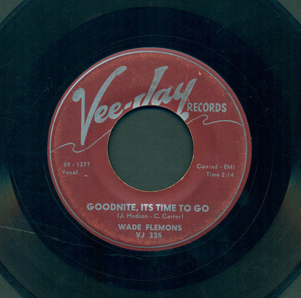 Wade Flemons : What's Happening / Good Night, It's Time To Go (7", Single)