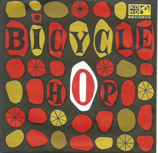 Billy Adams (3) and The Pedal Pushers : Bicycle Hop (7", Single)