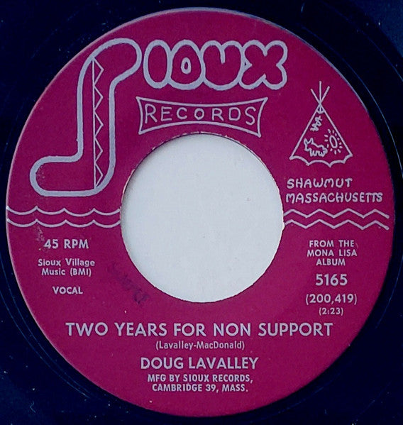 Doug Lavalley : Time / Two Years For Non Support (7", Single)
