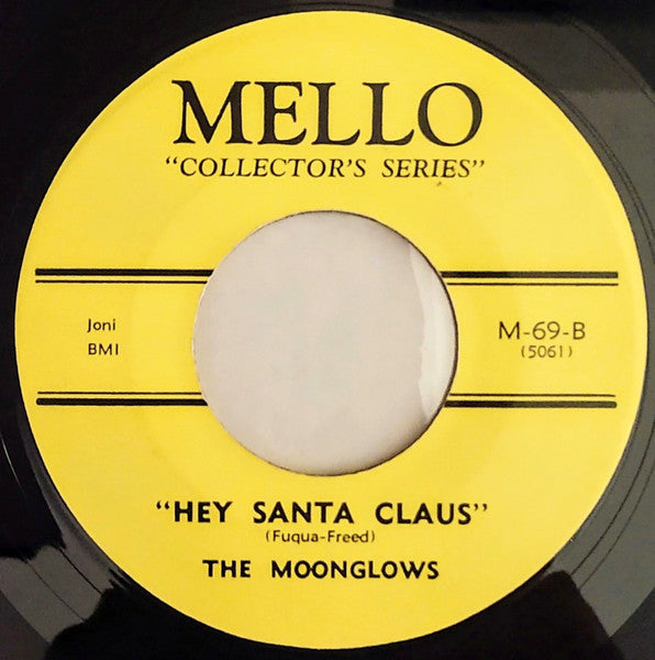 The Moonglows : Just A Lonely Christmas / Hey Santa Claus (7", Single, RE)