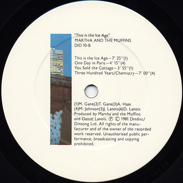Martha And The Muffins : This Is The Ice Age (LP, Album)