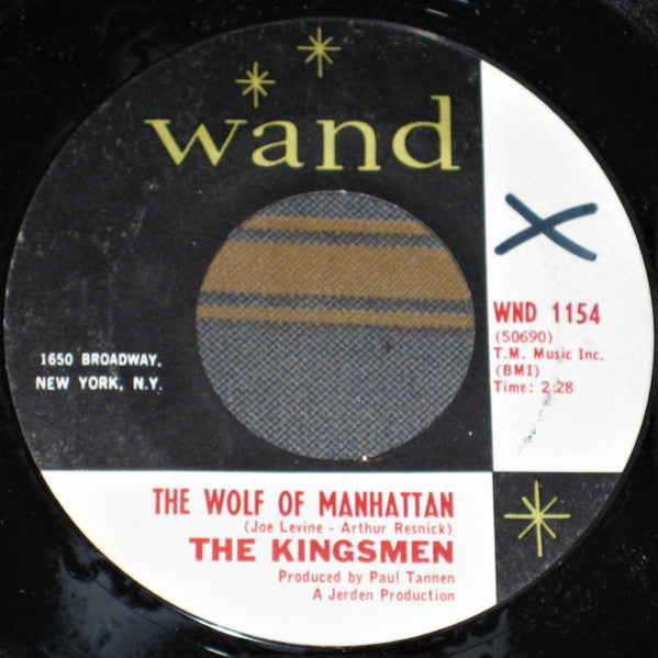 The Kingsmen : Children's Caretaker / The Wolf Of Manhattan (7")