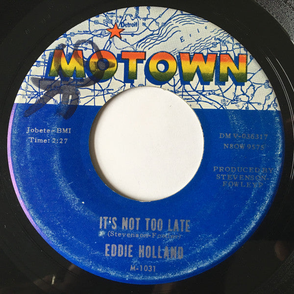 Edward Holland, Jr. : If It's Love (It's Alright) / It's Not Too Late (7", Single)