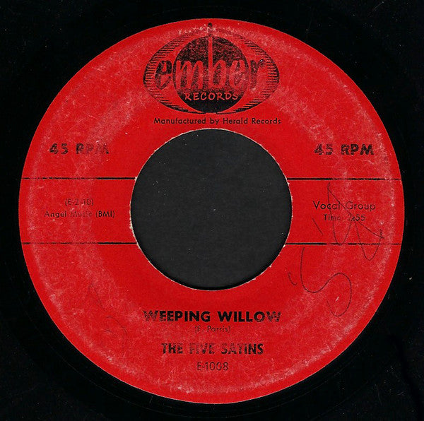 The Five Satins : Wonderful Girl / Weeping Willow (7")