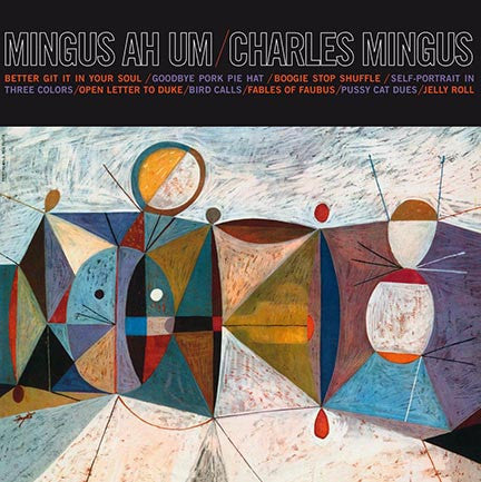 Mingus Ah Um (Vinyl LP)