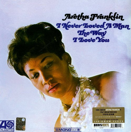I Never Loved A Man The Way I Love You (Vinyl LP)
